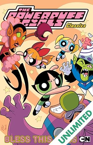 Powerpuff Girls Classics Vol. 5: Bless This Mess